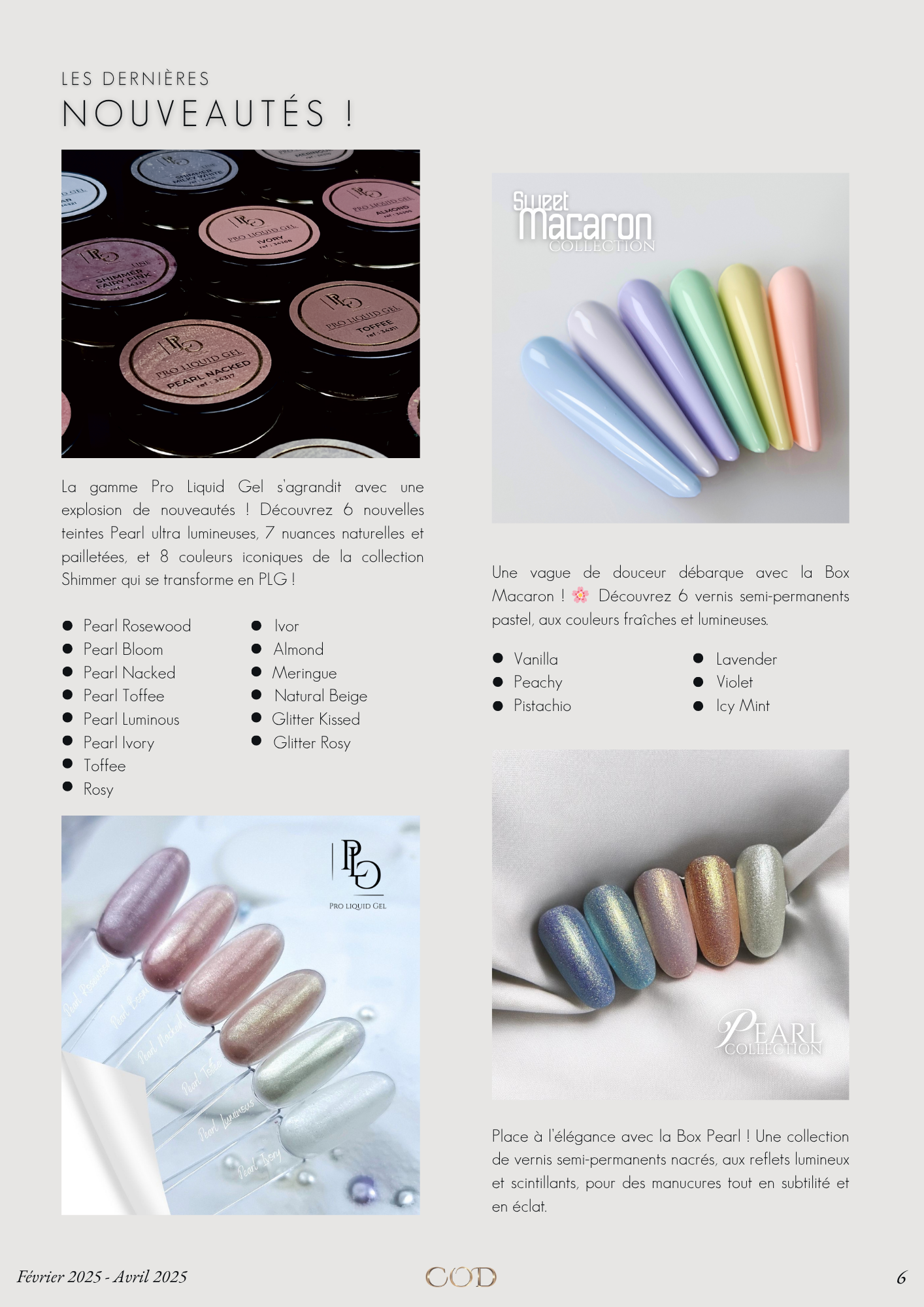 Présentation des nouveautés de COD, nouvelles teintes PLG, collection Sweet Macaron et collection Pearl