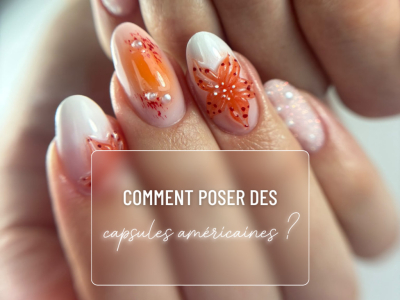 Comment poser des capsules américaines ? Protocole, astuces et conseils